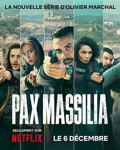 Pax Massilia 15 ©Netflix